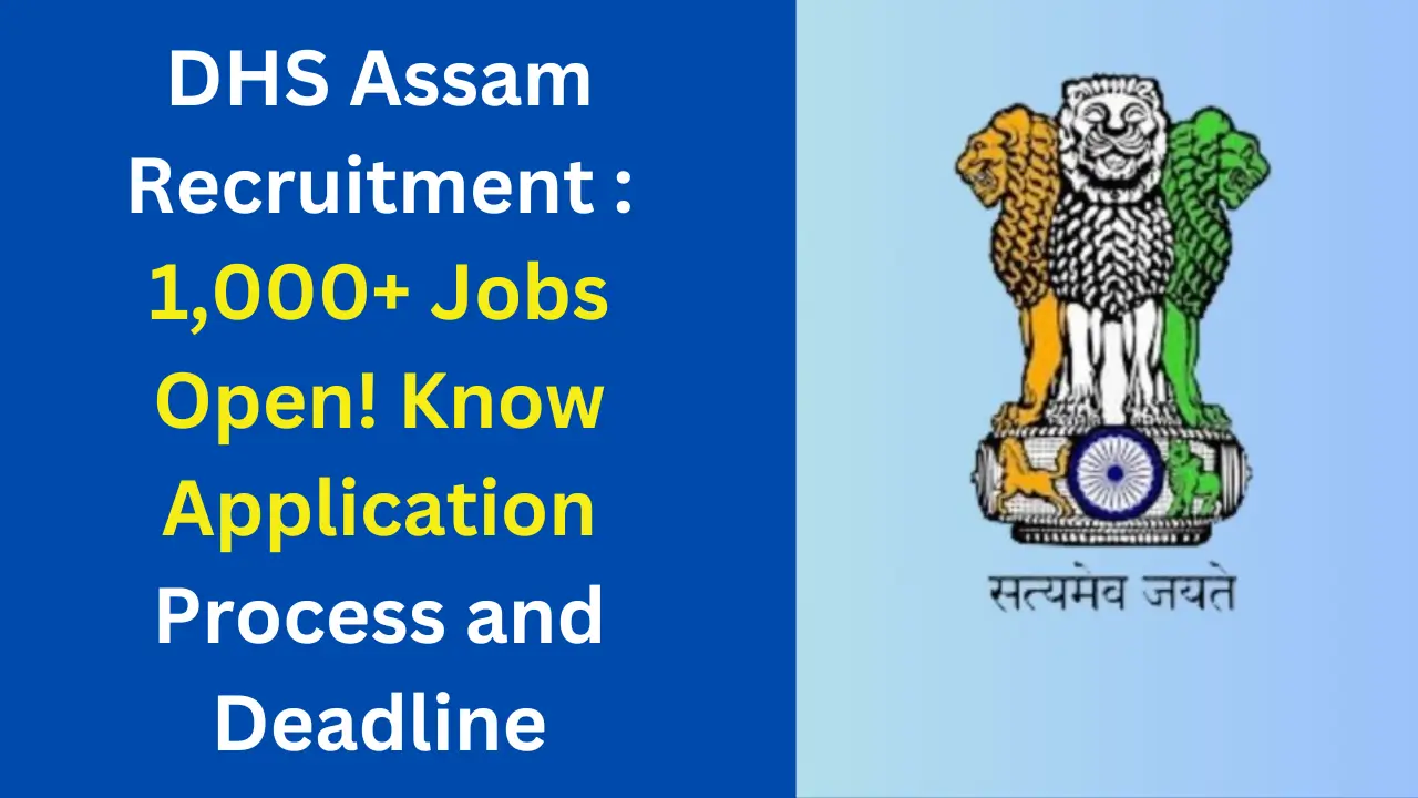 DHS Assam Recruitment