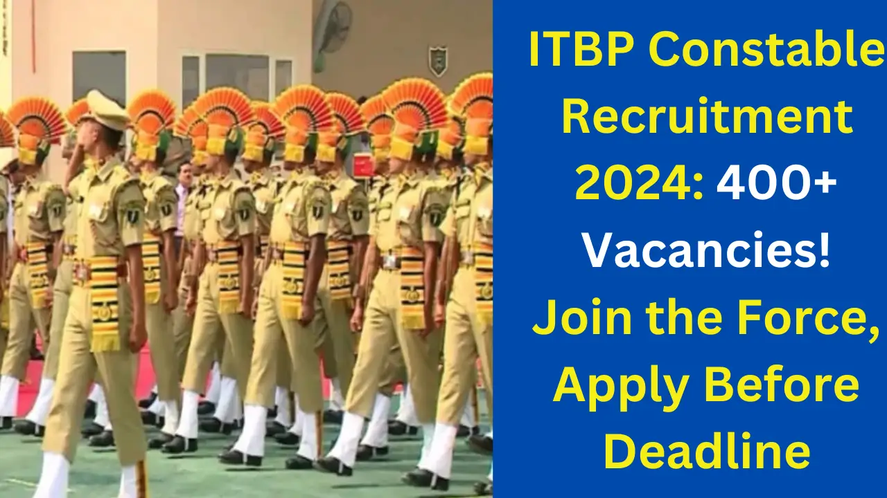 ITBP Constable Recruitment