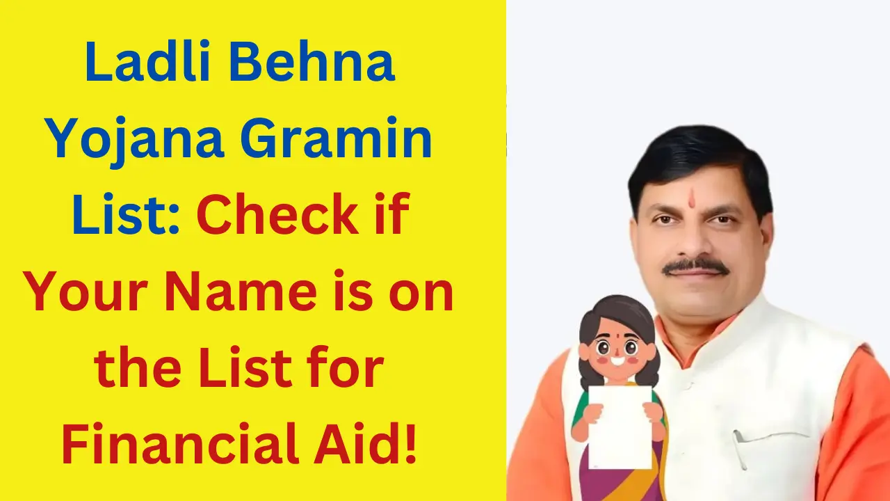 Ladli Behna Yojana Gramin List