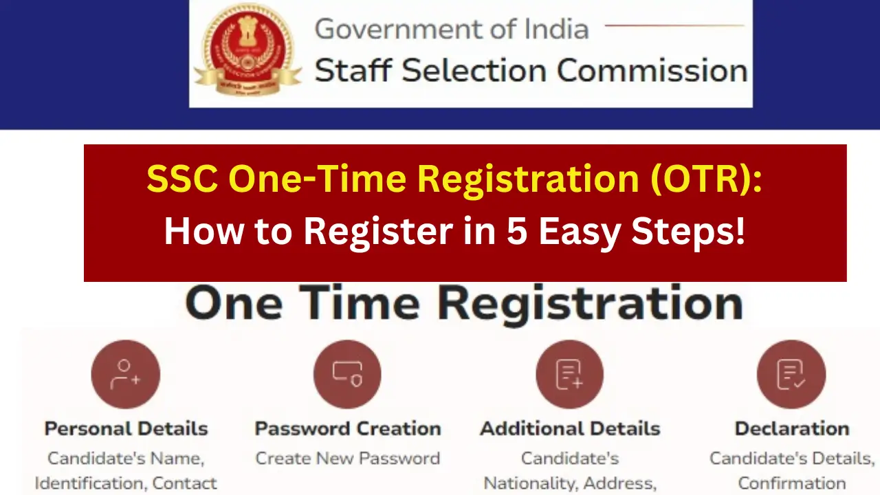 SSC One-Time Registration (OTR)