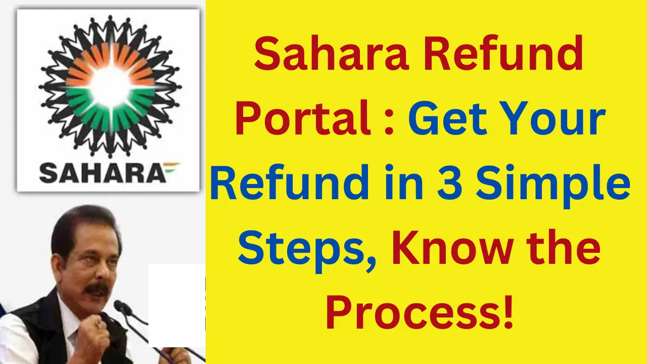 Sahara Refund Portal