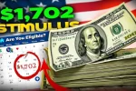 1702 Stimulus Payment