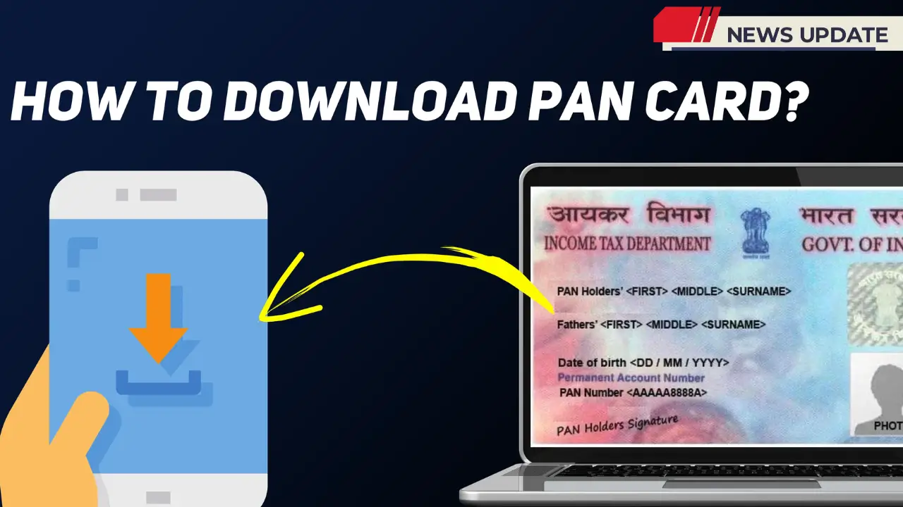 How to Download Pan Card Online