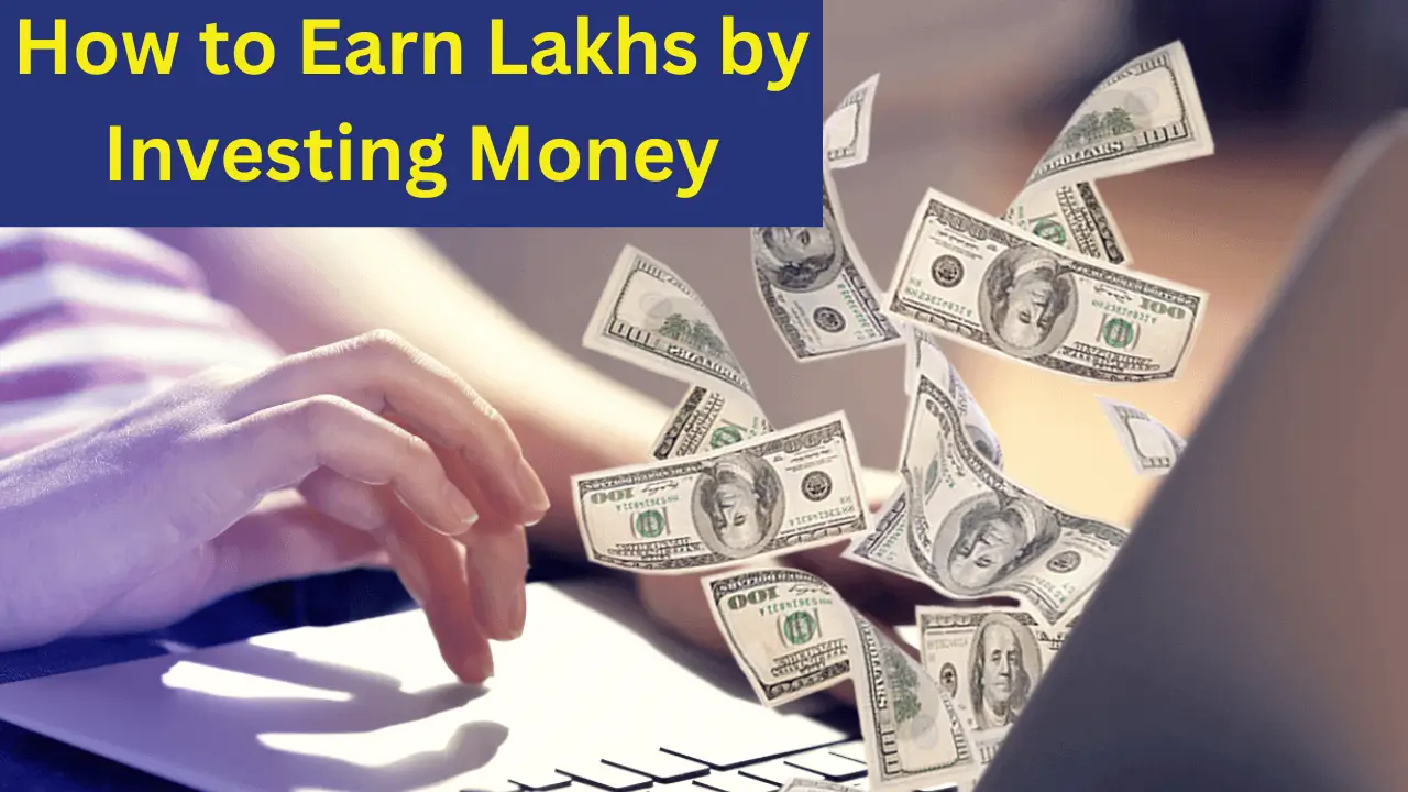 How to Earn Lakhs