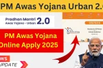 PM Awas Yojana Online Apply 2025