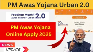 PM Awas Yojana Online Apply 2025