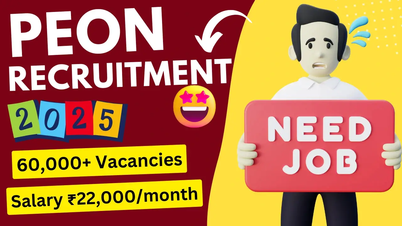 Peon Recruitment 2025