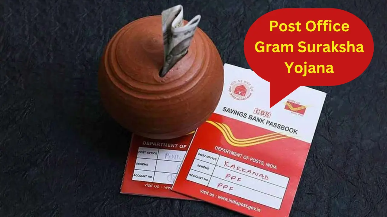 Post Office Gram Suraksha Yojana