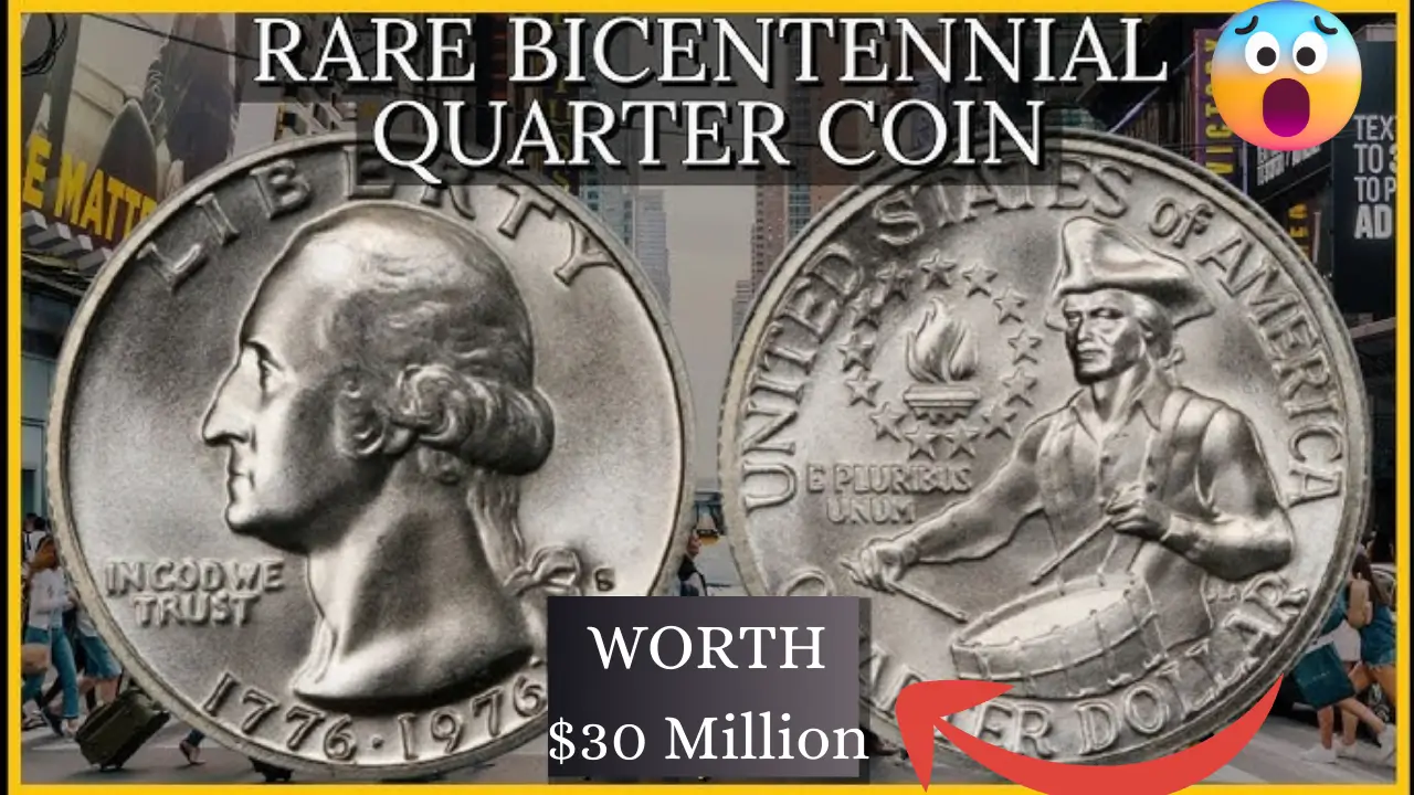 Rare Bicentennial Quarter Worth Nearly $30 Million