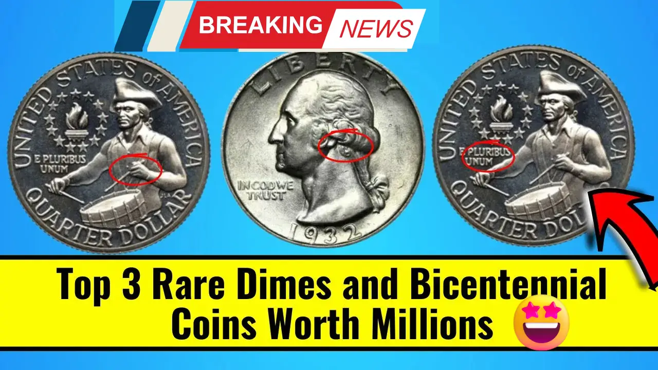 Top 3 Rare Dimes and Bicentennial